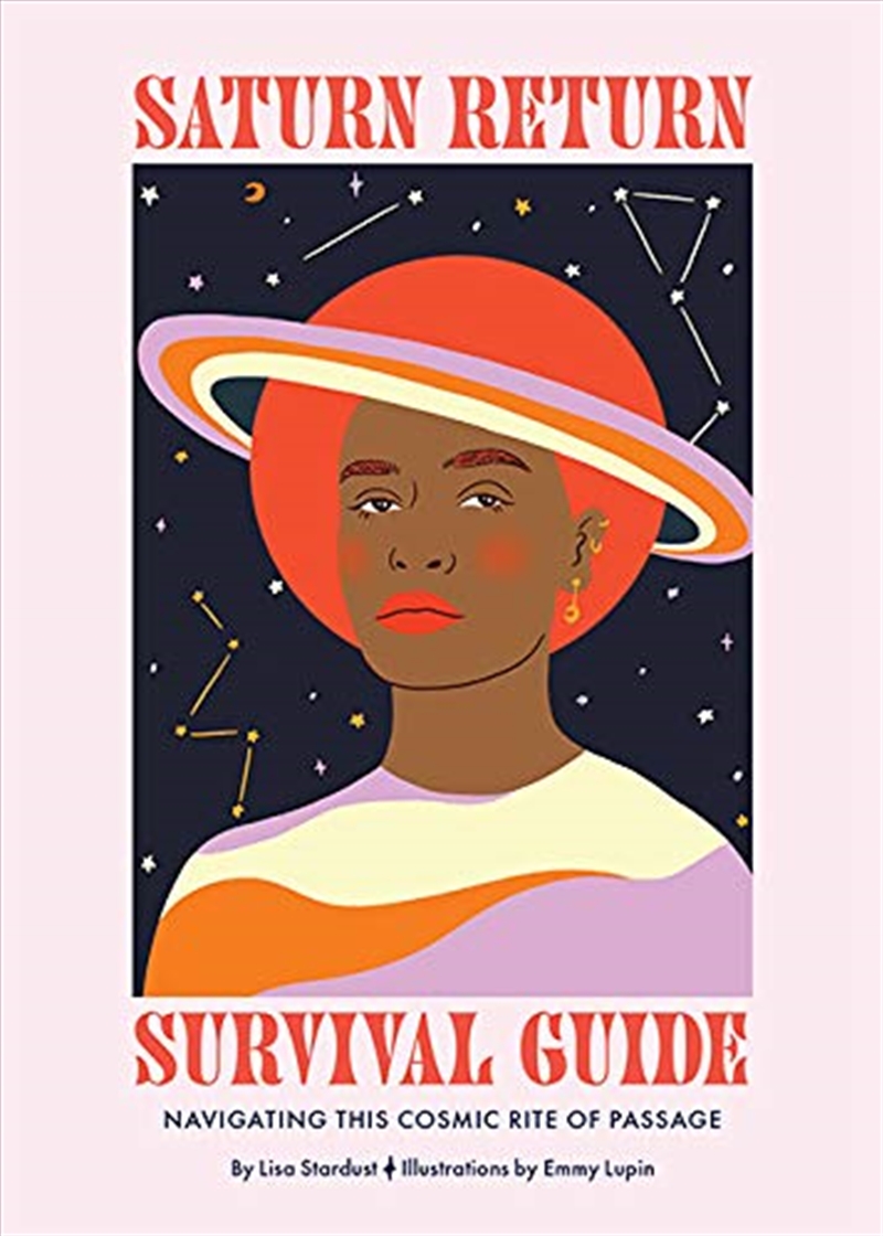 Saturn Return Survival Guide: Navigating this cosmic rite of passage/Product Detail/Psychology