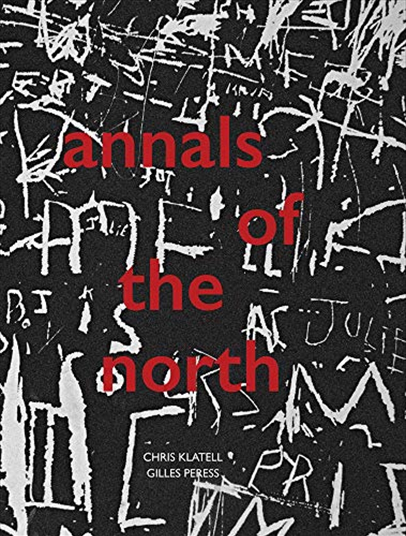 Gilles Peress and Chris Klatell: Annals of the North/Product Detail/History