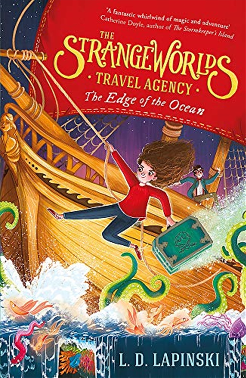 The Strangeworlds Travel Agency 2: The Edge of the Ocean/Product Detail/Childrens Fiction Books