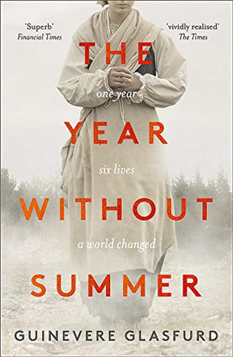 The Year Without Summer: 1816 - one event, six lives, a world changed/Product Detail/Reading