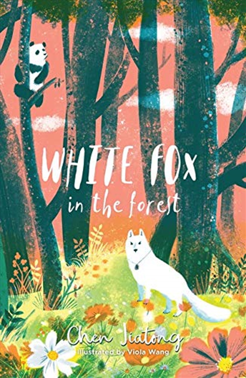 White Fox in the Forest (White Fox book 2) (The White Fox)/Product Detail/Childrens Fiction Books