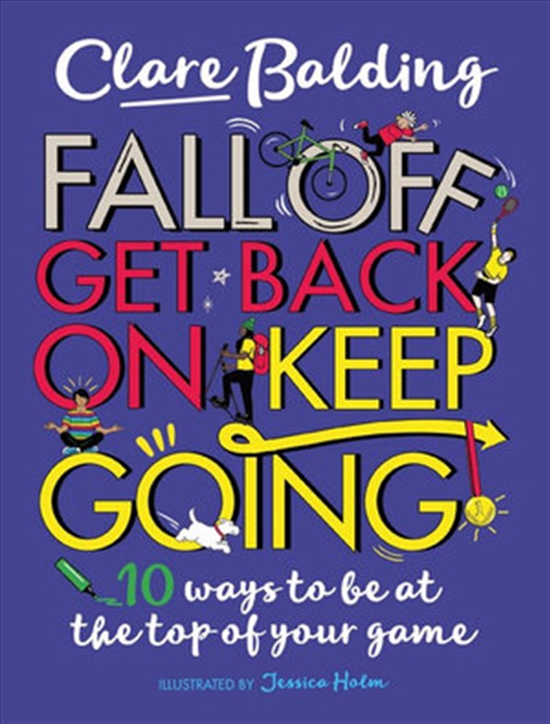 Fall Off, Get Back On, Keep Going/Product Detail/Biographies & True Stories