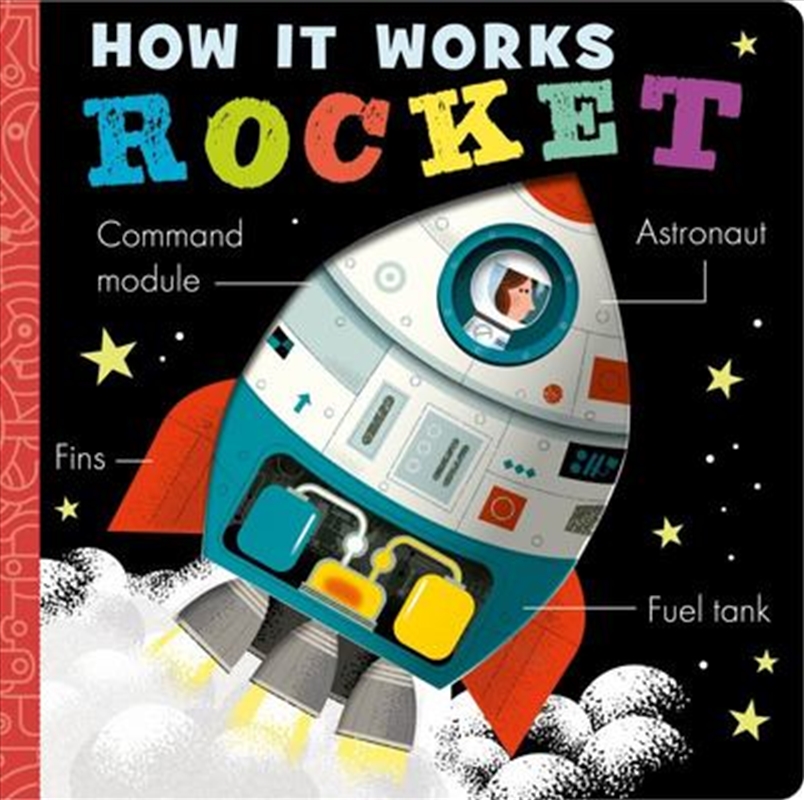 How It Works: Rocket (board Books)/Product Detail/Childrens