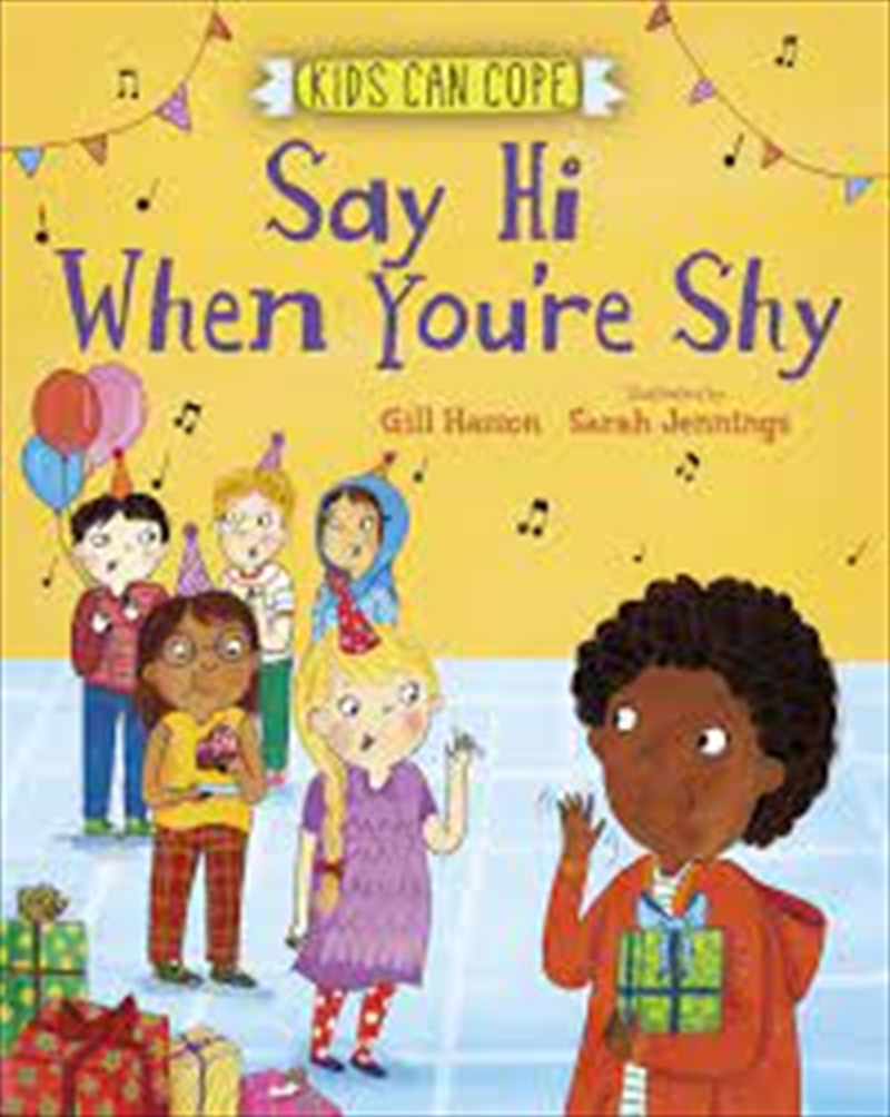 Kids Can Cope: Say Hi When You're Shy/Product Detail/Self Help & Personal Development