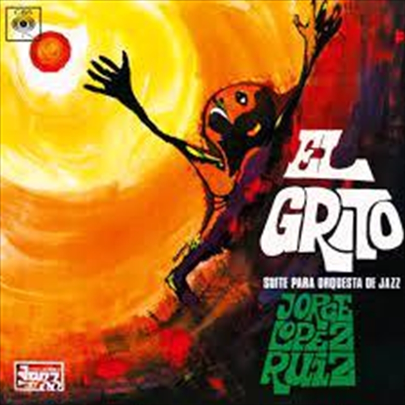 El Grito - Suite Para Orquesta De Jazz/Product Detail/Pop