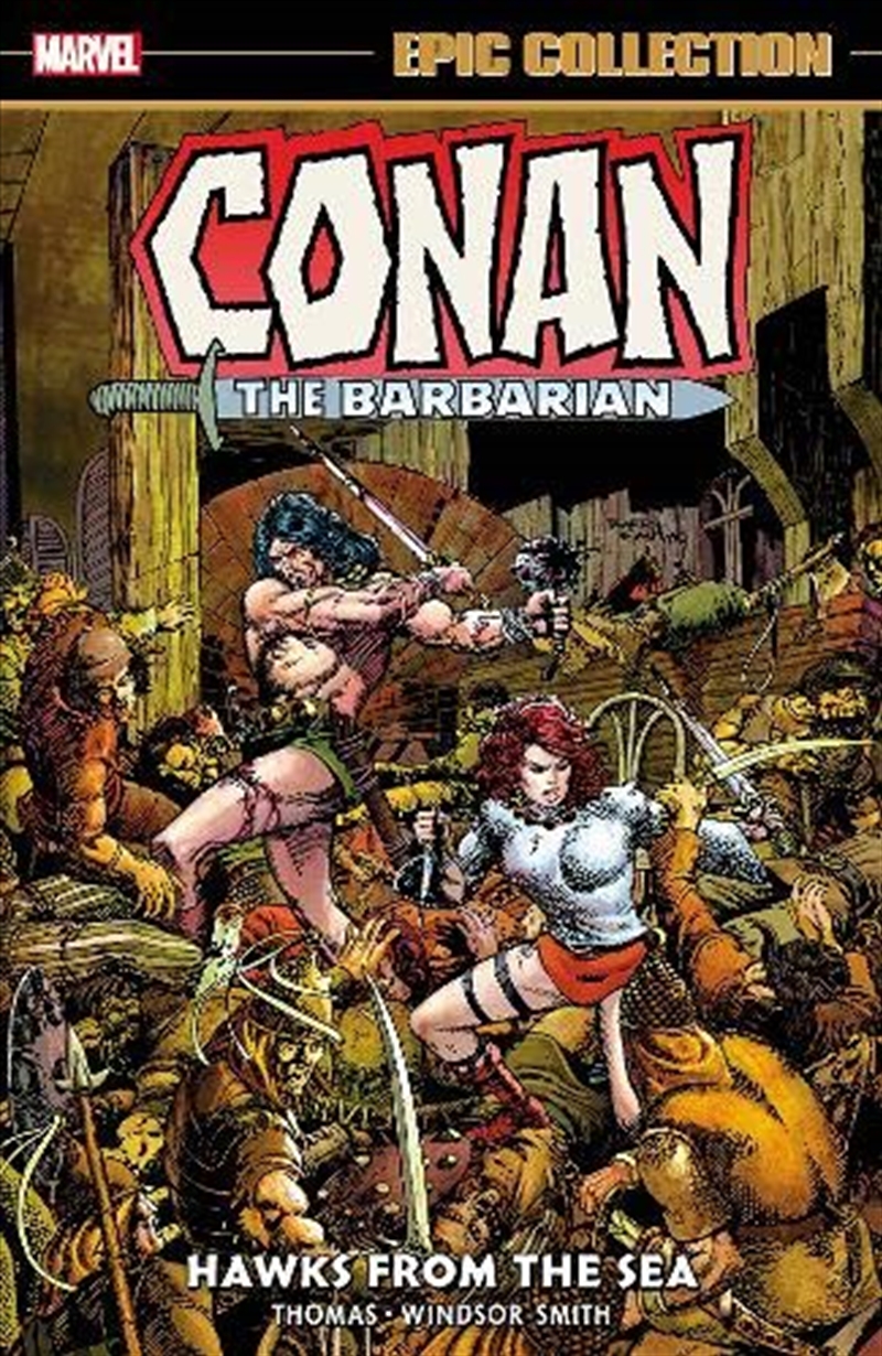 Conan the Barbarian Epic Collection: The Original Marvel Years - Hawks From the Sea/Product Detail/Comics