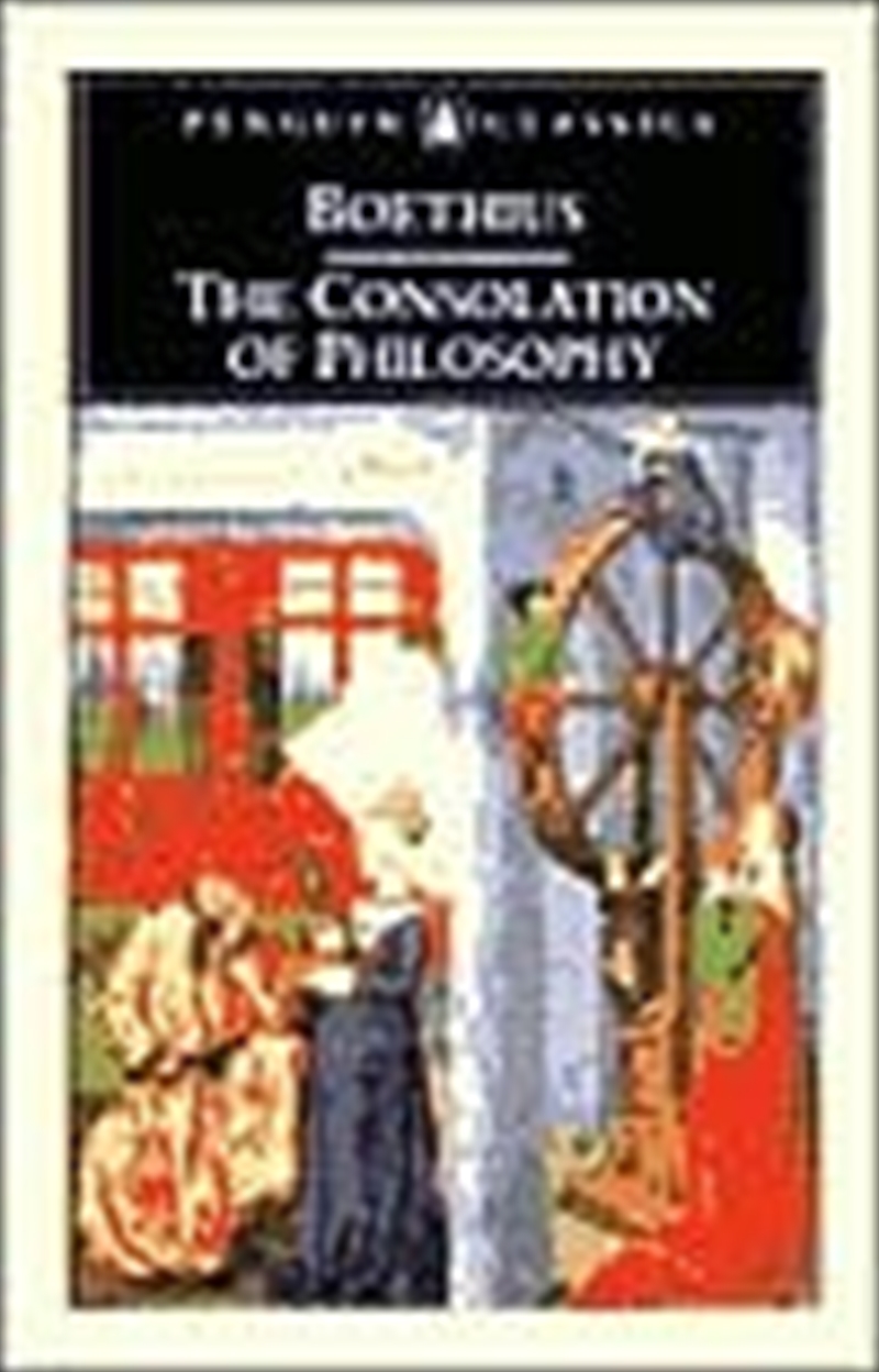 The Consolation of Philosophy (Penguin Classics)/Product Detail/Reading