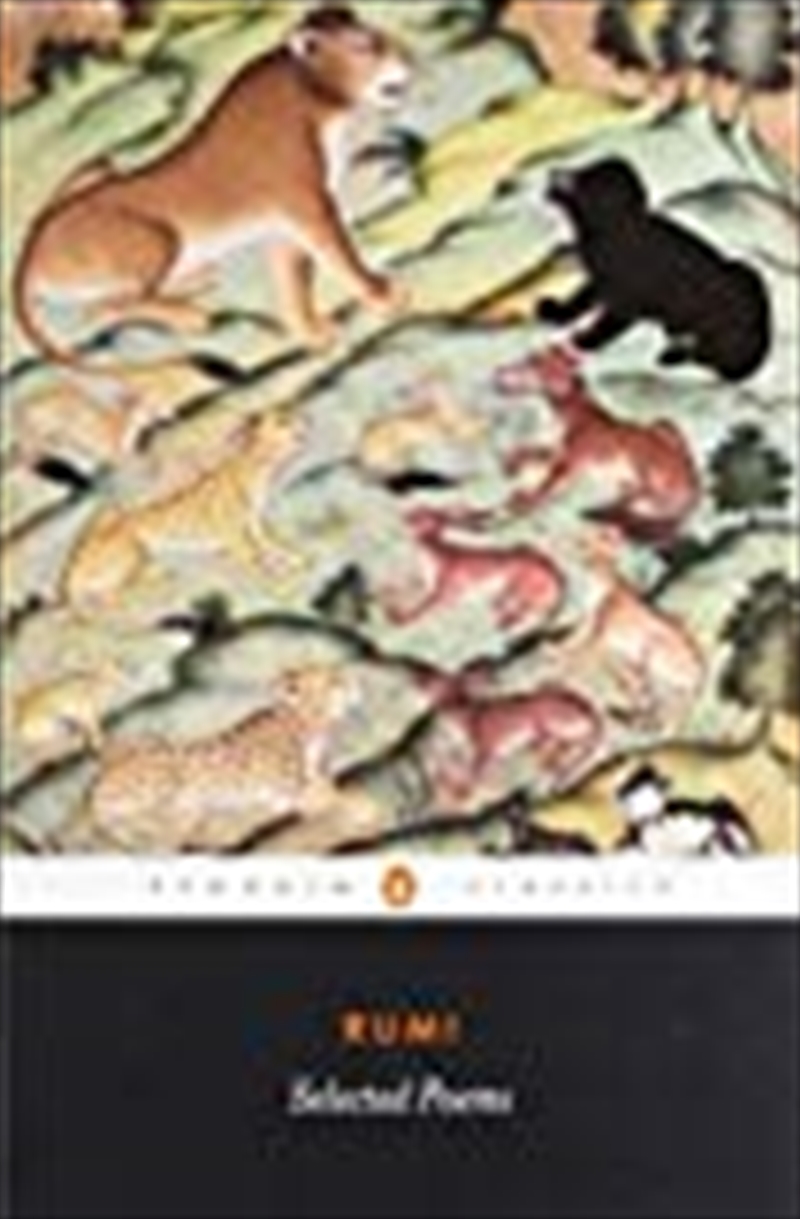 Rumi: Selected Poems (Penguin Classics)/Product Detail/Literature & Poetry