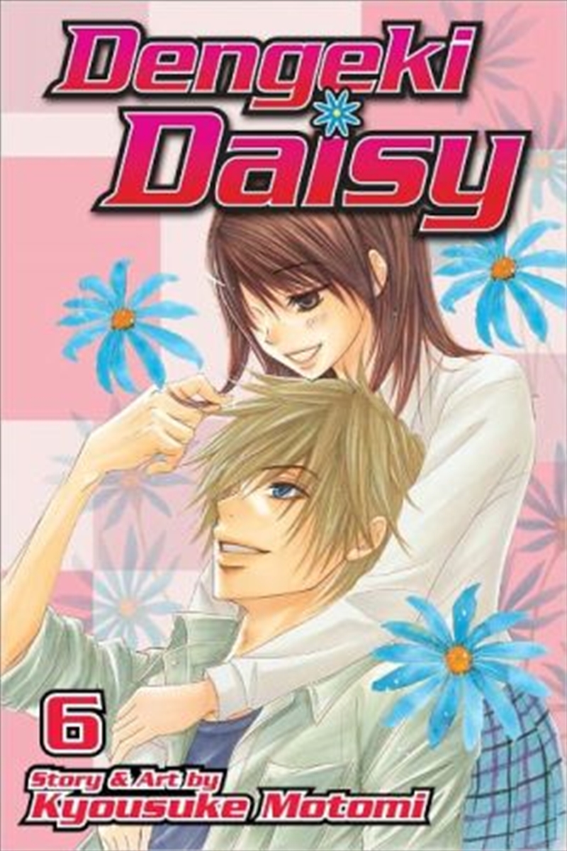 Dengeki Daisy, Vol. 6/Product Detail/Manga