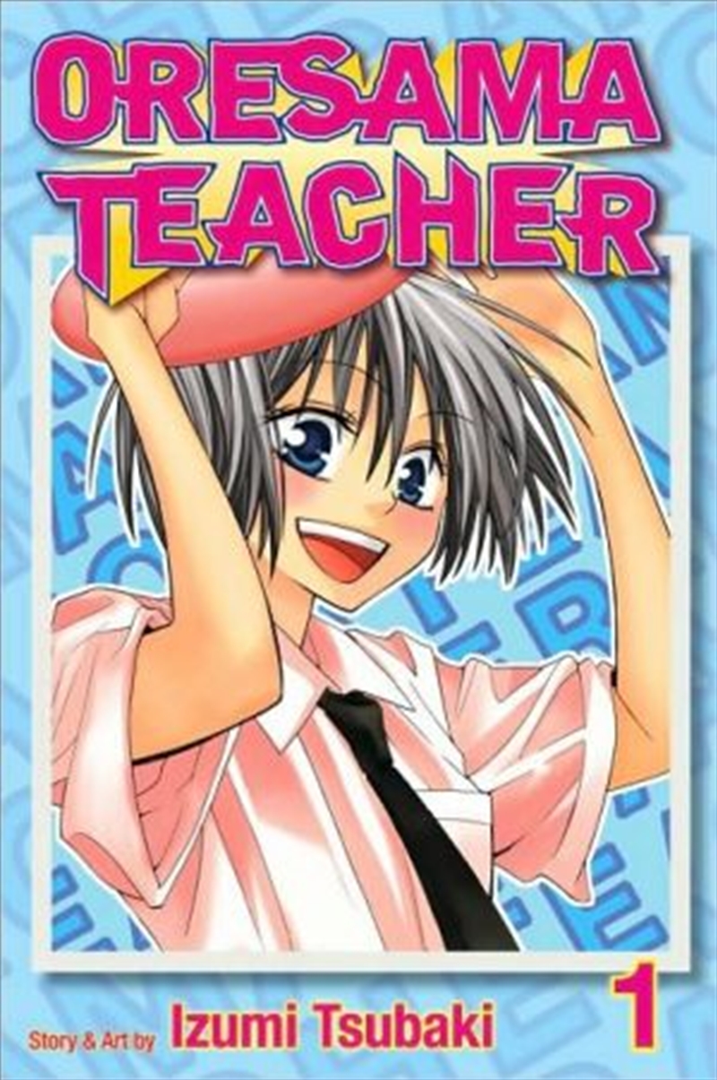 Oresama Teacher, Vol. 1/Product Detail/Manga