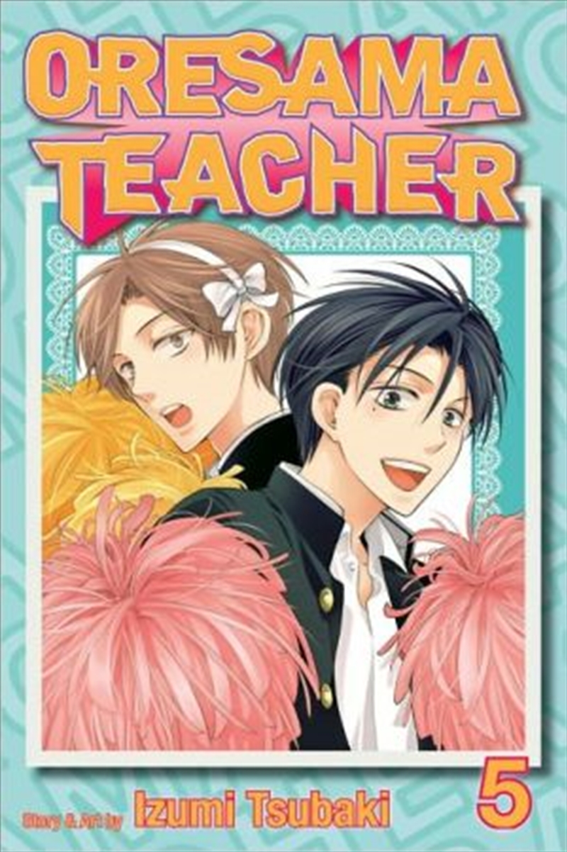 Oresama Teacher, Vol. 5/Product Detail/Manga