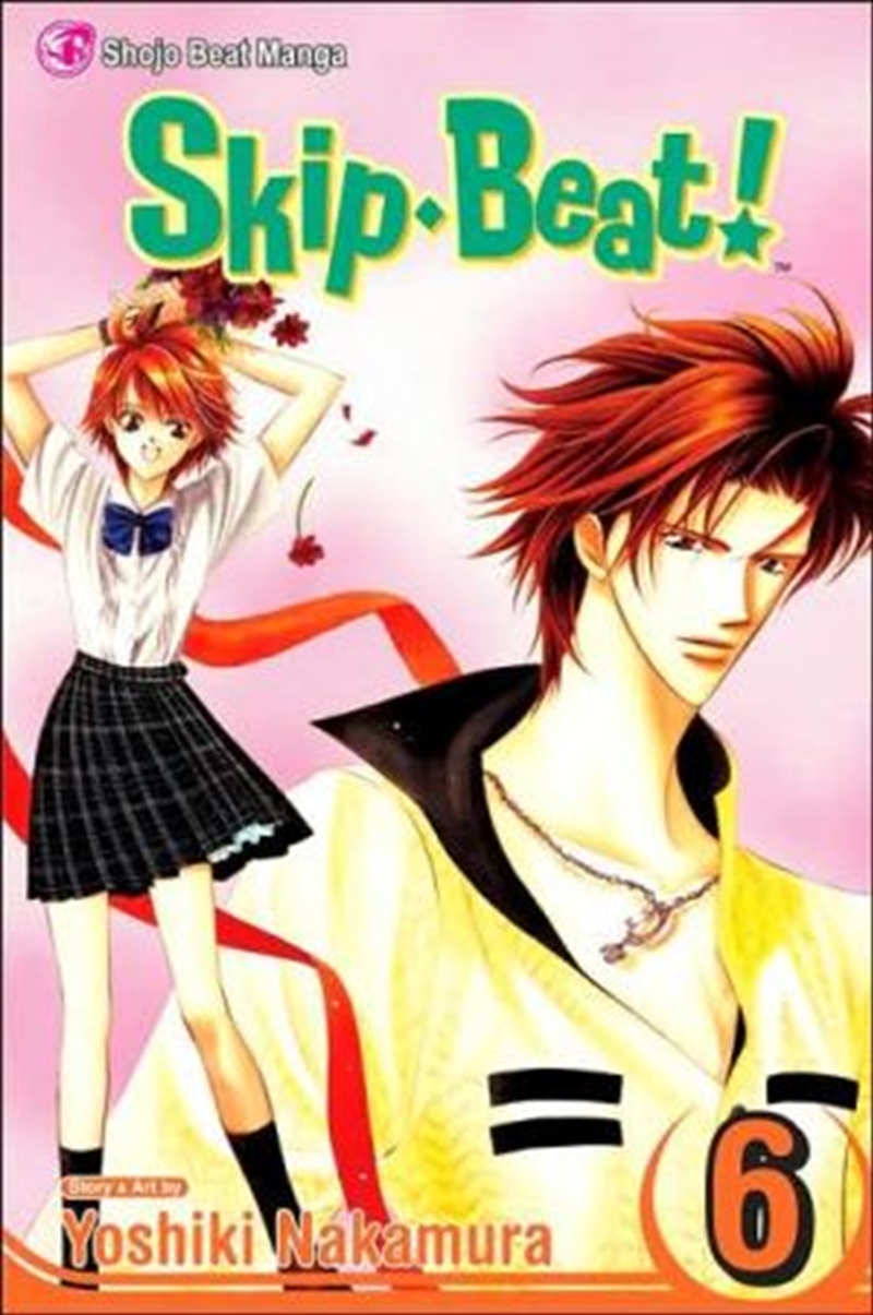 Skip Beat!, Vol. 6/Product Detail/Manga