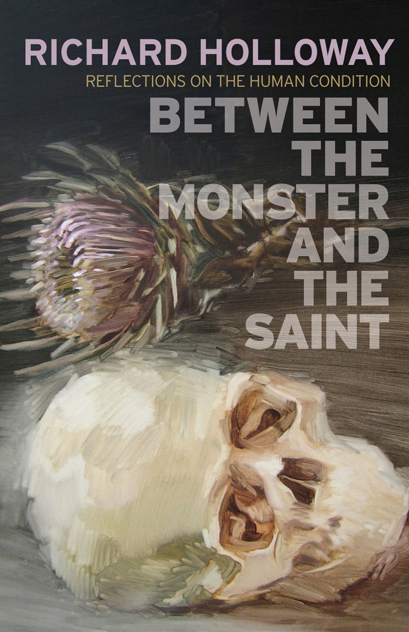 Between The Monster And Saint/Product Detail/Society & Culture