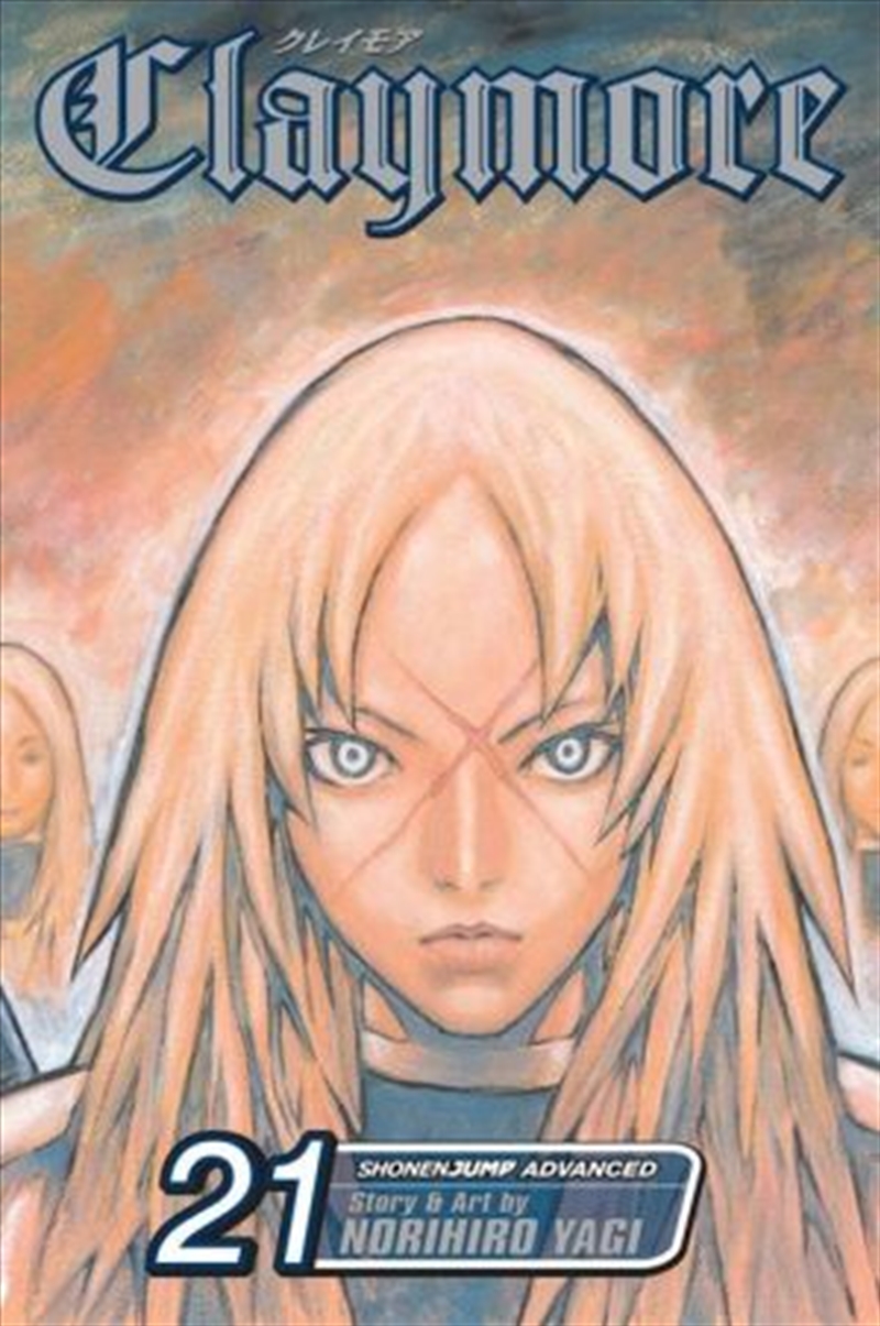 Claymore, Vol. 21/Product Detail/Manga