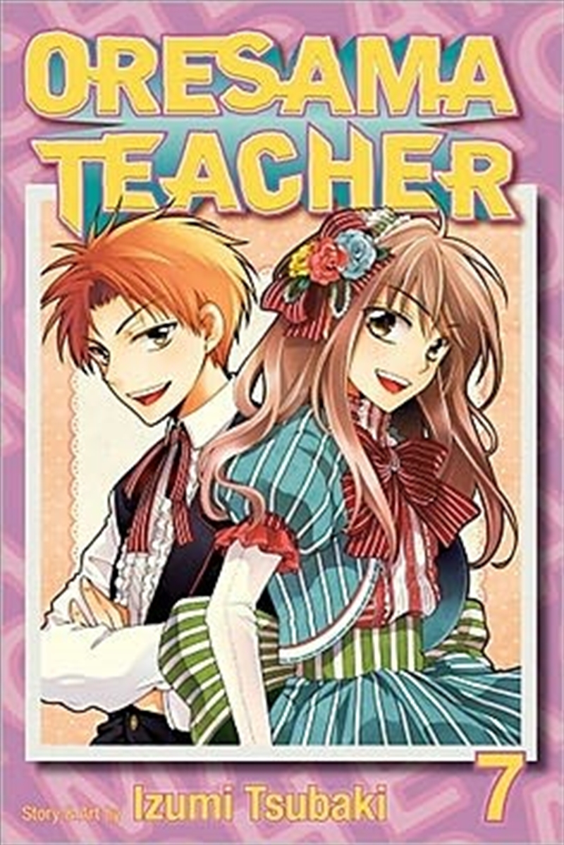 Oresama Teacher, Vol. 7/Product Detail/Manga