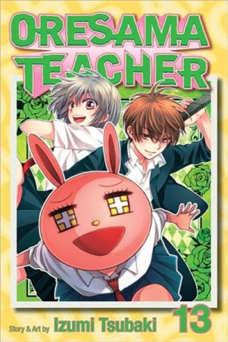 Oresama Teacher, Vol. 13/Product Detail/Manga