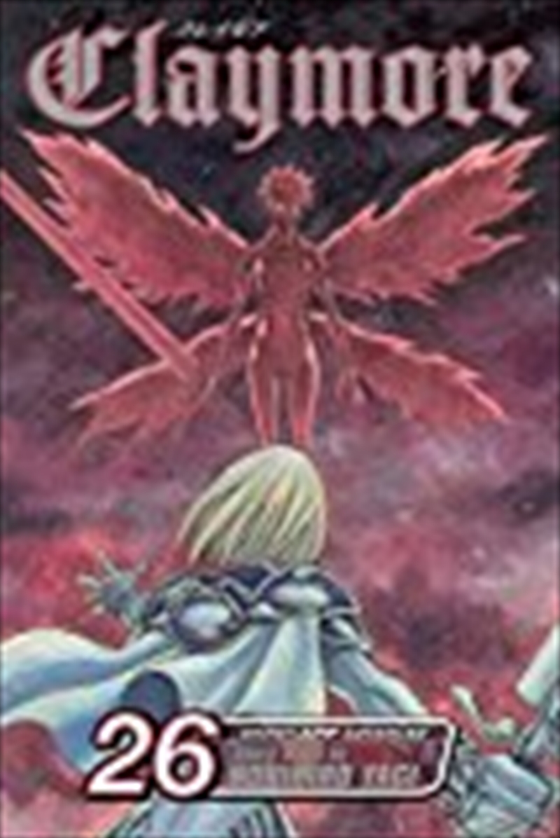 Claymore, Vol. 26/Product Detail/Manga