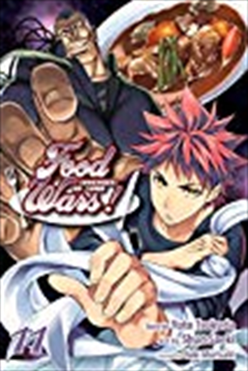 Food Wars!: Shokugeki no Soma, Vol. 11/Product Detail/Manga