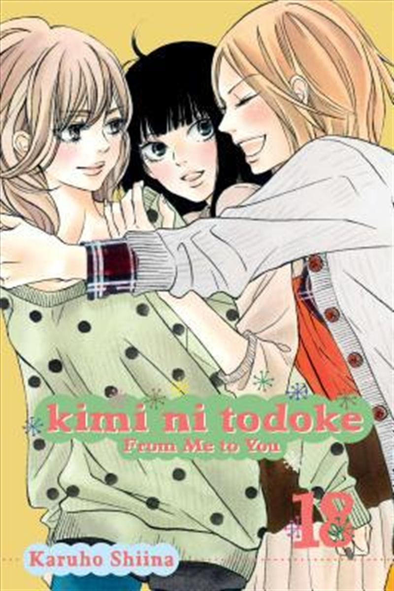 Kimi ni Todoke: From Me to You, Vol. 18/Product Detail/Childrens Fiction Books