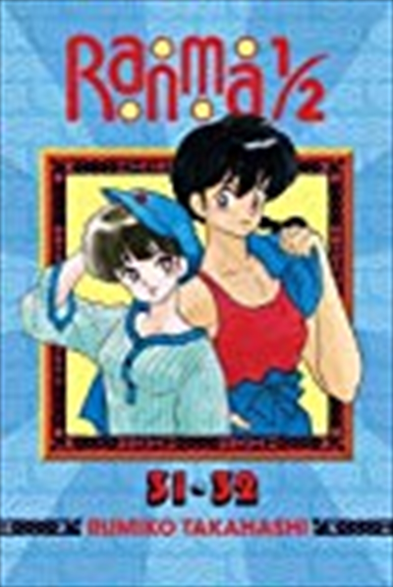 Ranma 1/2 (2-in-1 Edition), Vol. 16: Includes Volumes 31 & 32/Product Detail/Manga