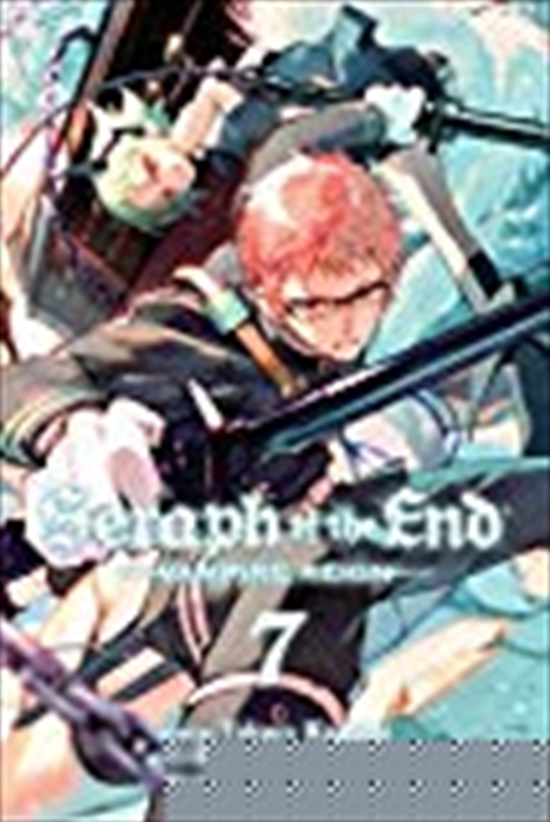 Seraph of the End, Vol. 7/Product Detail/Manga