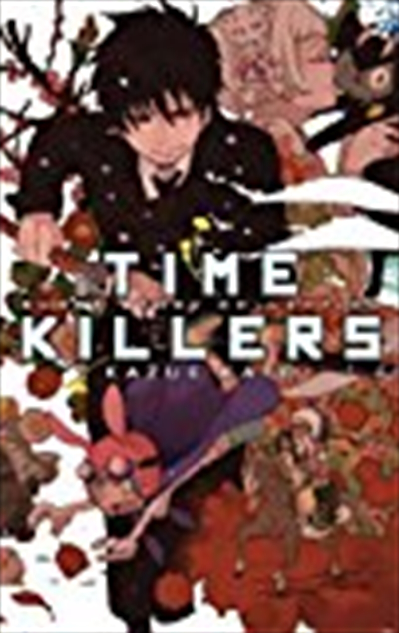 Time Killers: Kazue Kato Short Story Collection/Product Detail/Manga