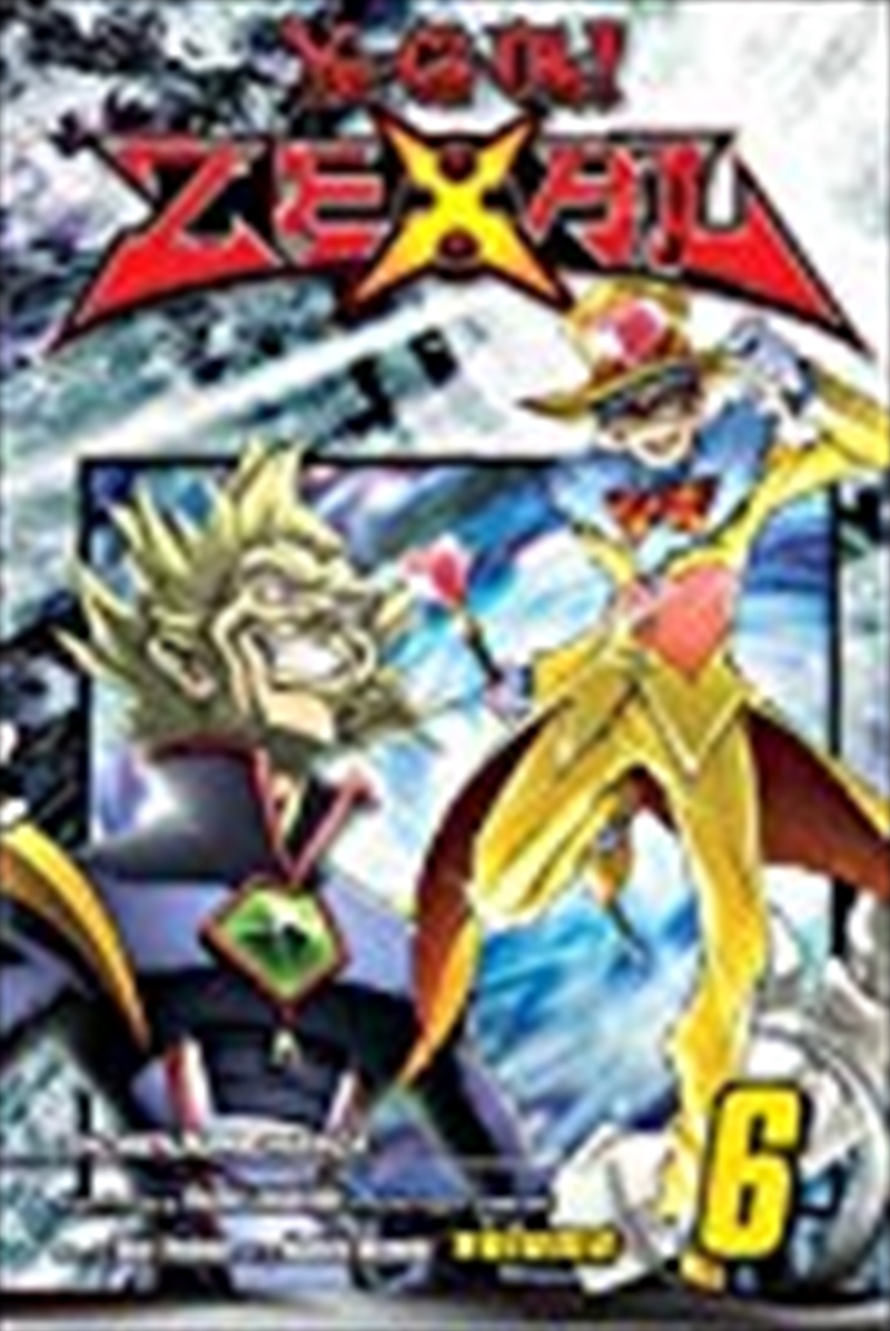 Yu-Gi-Oh! Zexal, Vol. 6/Product Detail/Manga