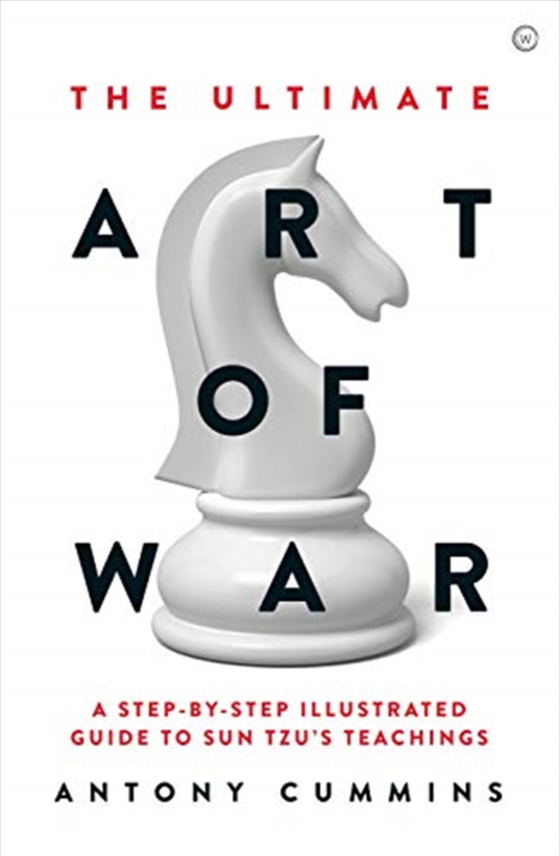 The Ultimate Art of War: A Step-by-Step Illustrated Guide to Sun Tzu's Teachings (WATKINS PUBLISH)/Product Detail/Reading