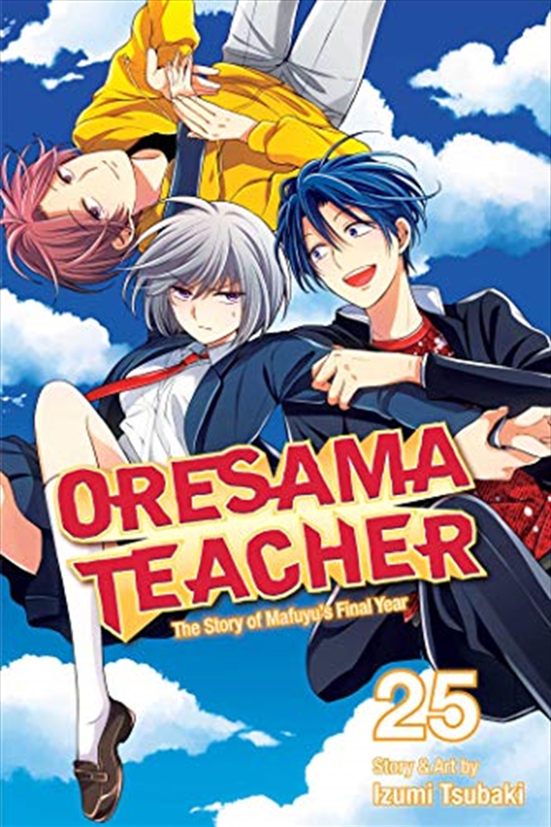 Oresama Teacher, Vol. 25/Product Detail/Manga