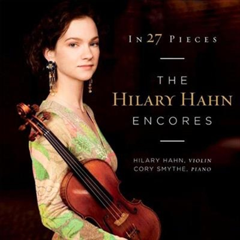 In 27 Pieces - Hilary Hahn Encores/Product Detail/Classical