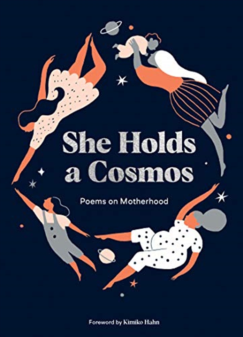 She Holds a Cosmos: Poems on Motherhood/Product Detail/Literature & Plays