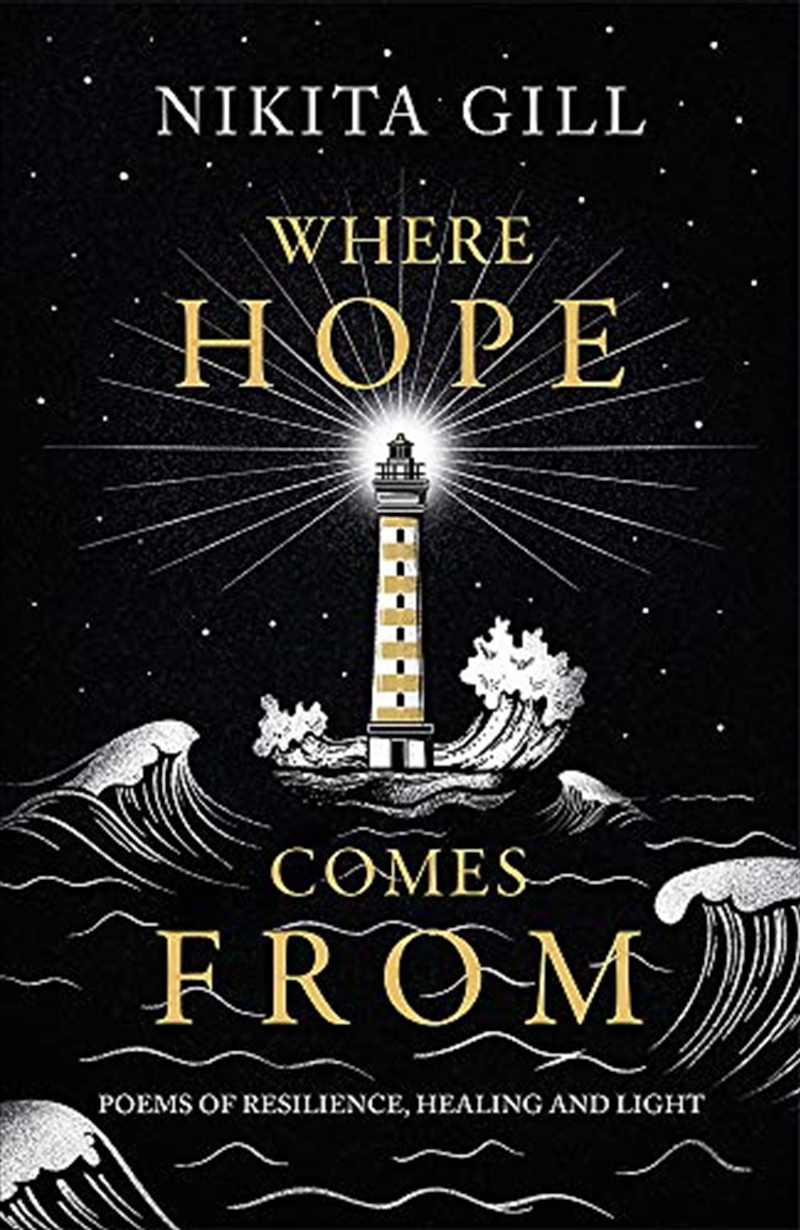 Where Hope Comes From: Poems of resilience, healing and light/Product Detail/Literature & Plays