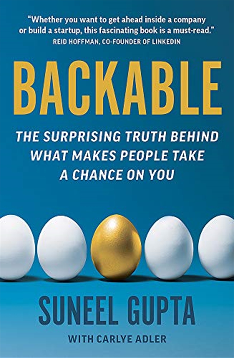 Backable: The surprising truth behind what makes people take a chance on you/Product Detail/Self Help & Personal Development