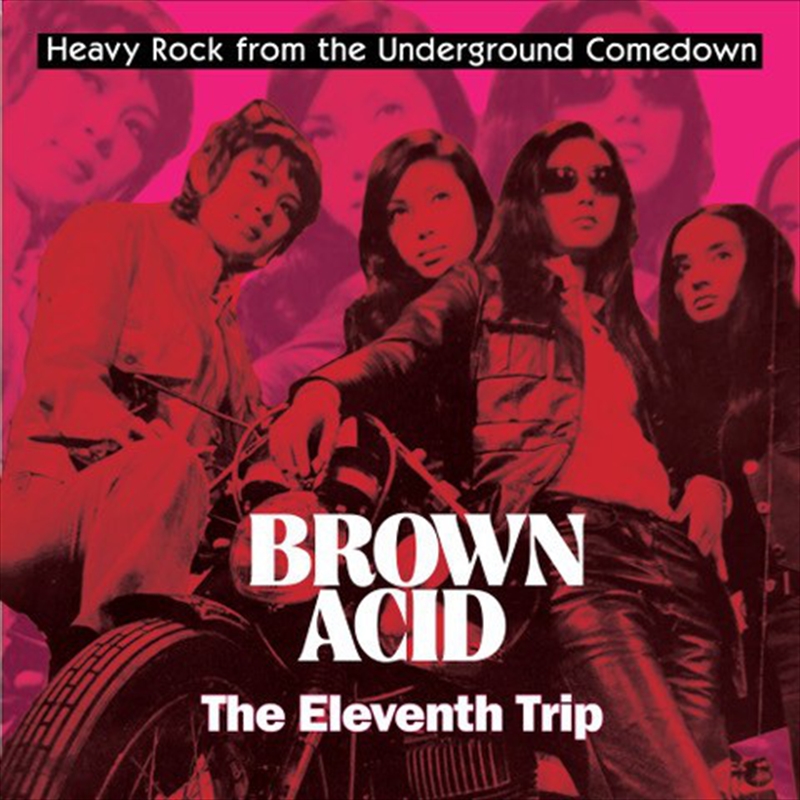 Brown Acid: The Eleventh Trip/Product Detail/Pop