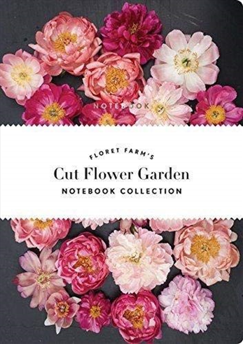 Floret Farms Cut Flower Garden: Notebook Collection: (gifts For Floral Designers, Gifts For Women, F/Product Detail/Notebooks & Journals