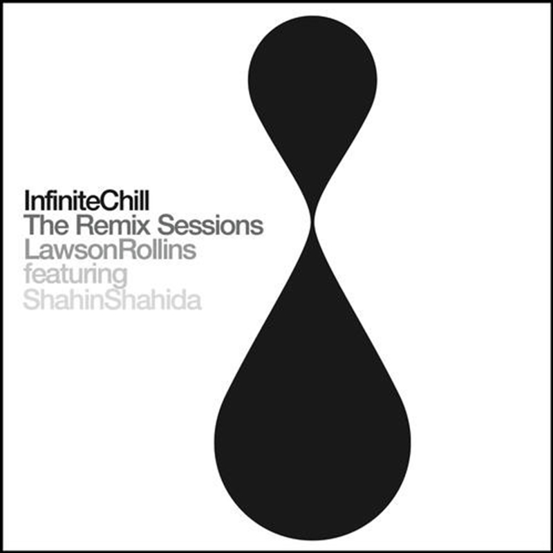 Infinite Chill (The Remix Sessions)/Product Detail/Dance