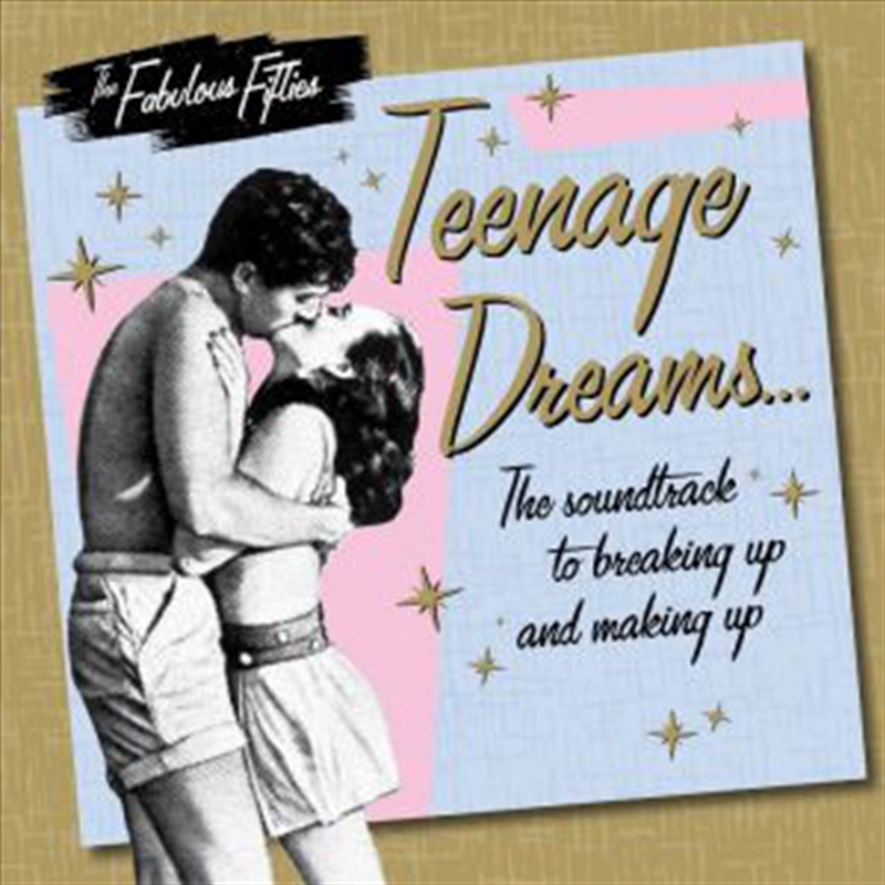 Fabulous Fifties: Teenage Dreams/Product Detail/Rock