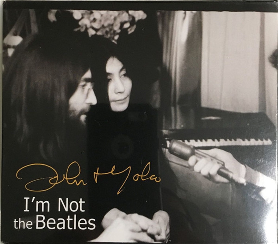 Smith Tapes: I'm Not The Beatles: John & Yoko Inte/Product Detail/Rock