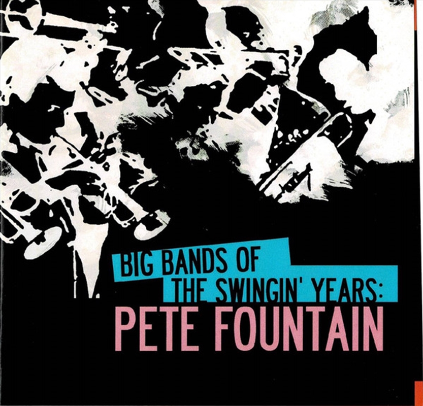 Big Bands Swingin Years: Pete Fountain/Product Detail/Jazz