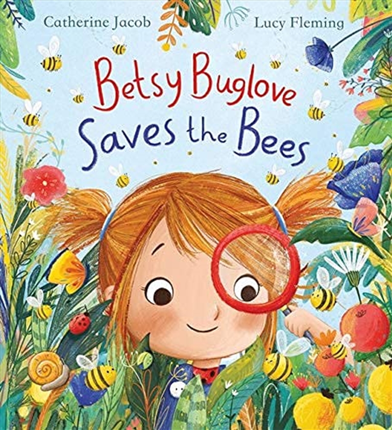 Betsy Buglove Saves the Bees/Product Detail/Children