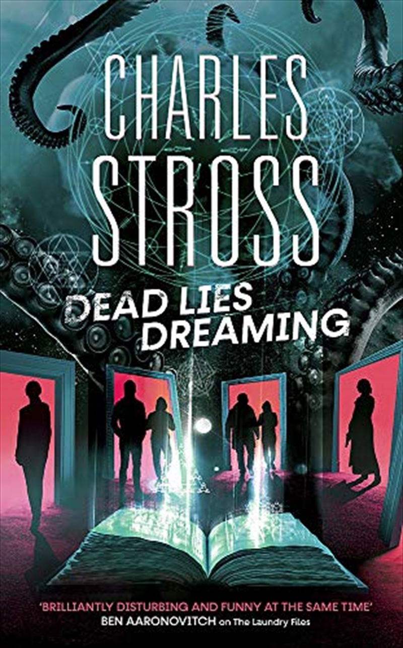 Dead Lies Dreaming: Book 1 of the New Management, A new adventure begins in the world of the Laundry/Product Detail/Literature & Plays