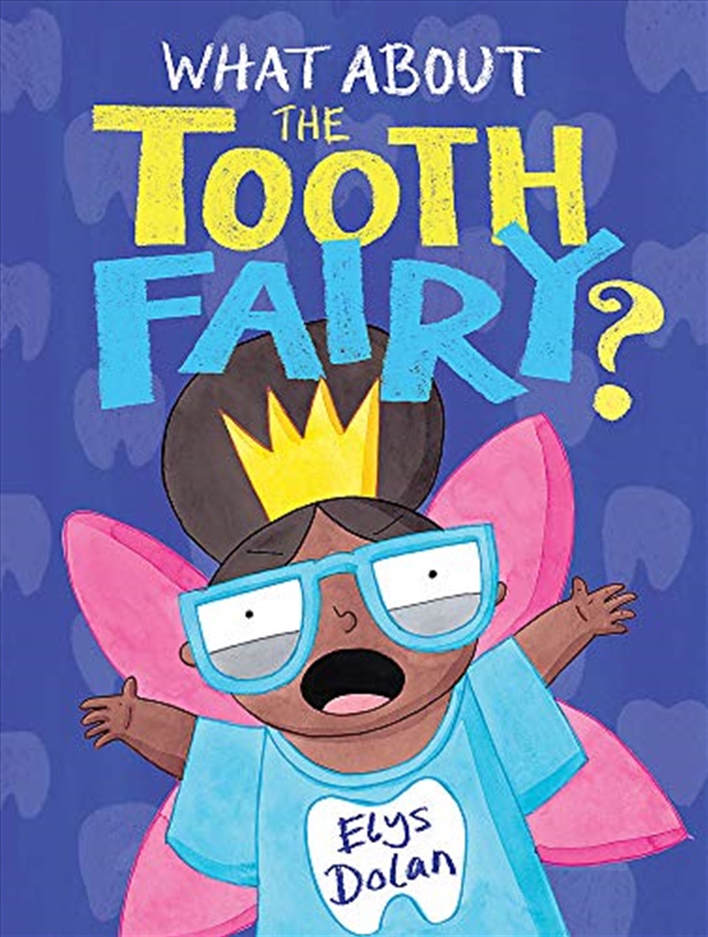 What About The Tooth Fairy?/Product Detail/Children