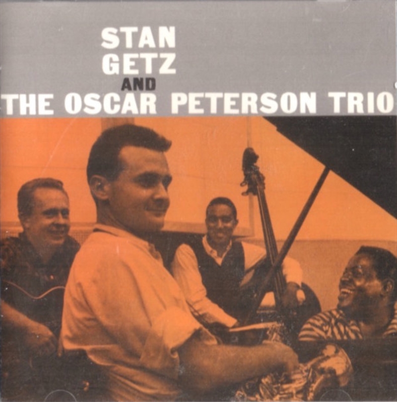 Stan Getz & Oscar Peterson Trio/Product Detail/Jazz