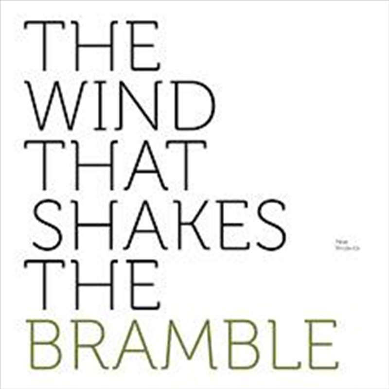 Wind That Shakes The Bramble/Product Detail/Alternative