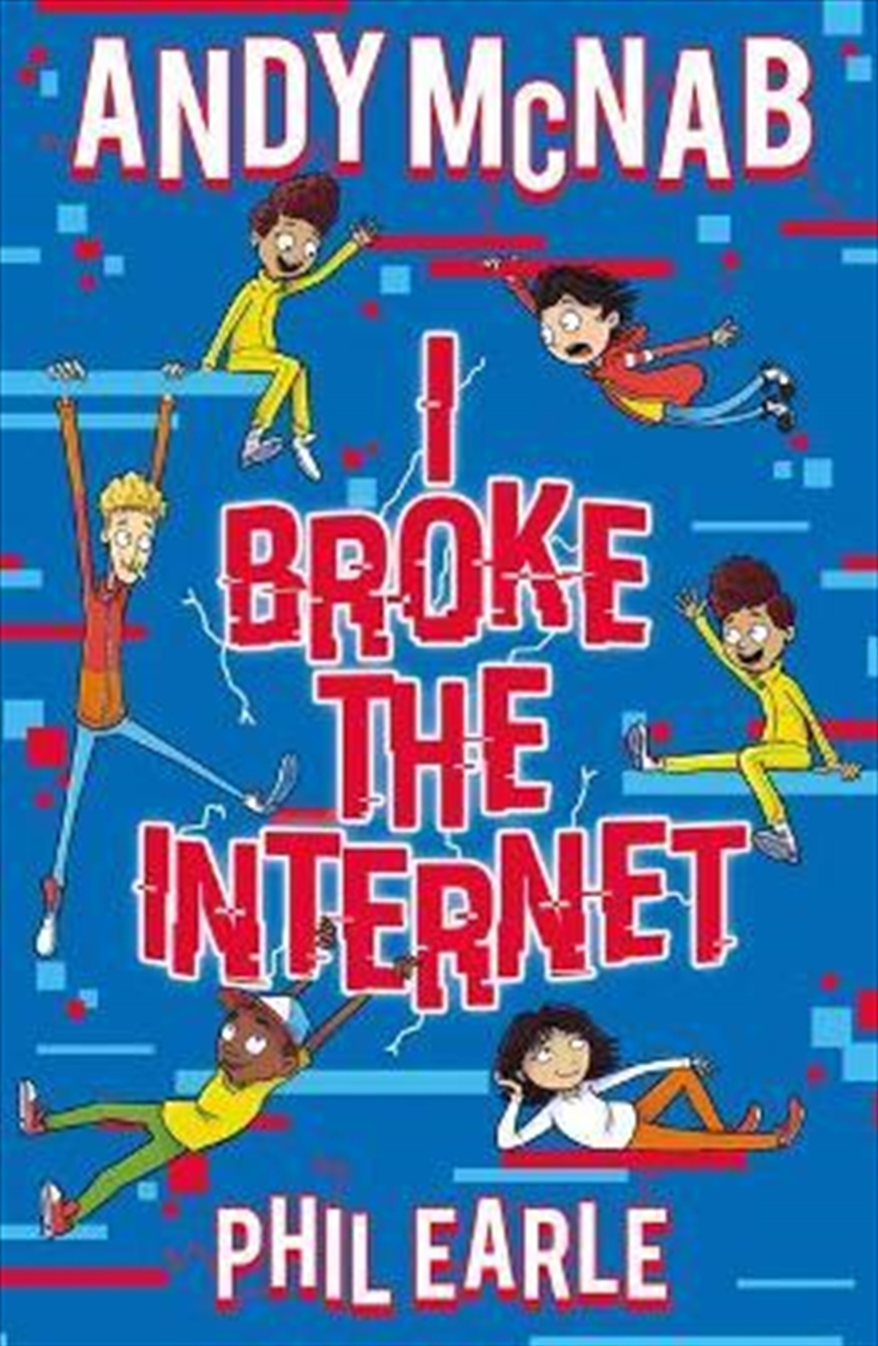 I Broke the Internet/Product Detail/Childrens Fiction Books