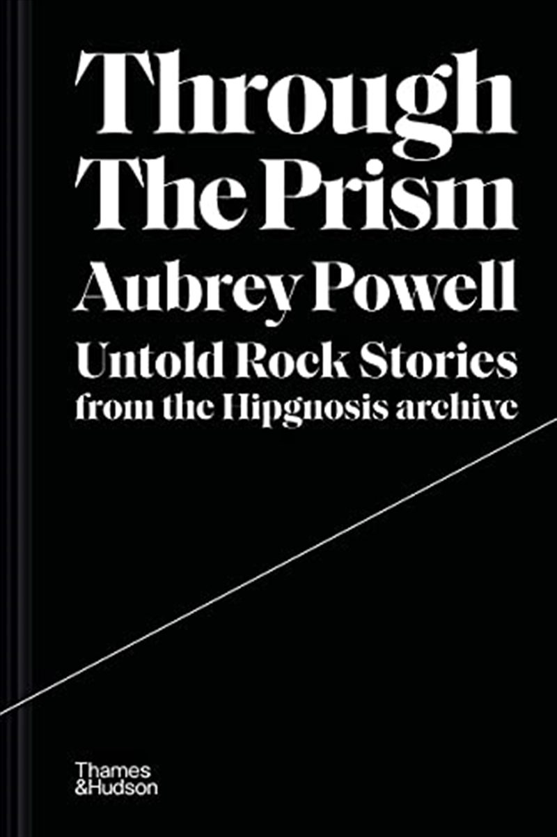 Through the Prism: Untold Rock Stories from the Hipgnosis Archive/Product Detail/Arts & Entertainment