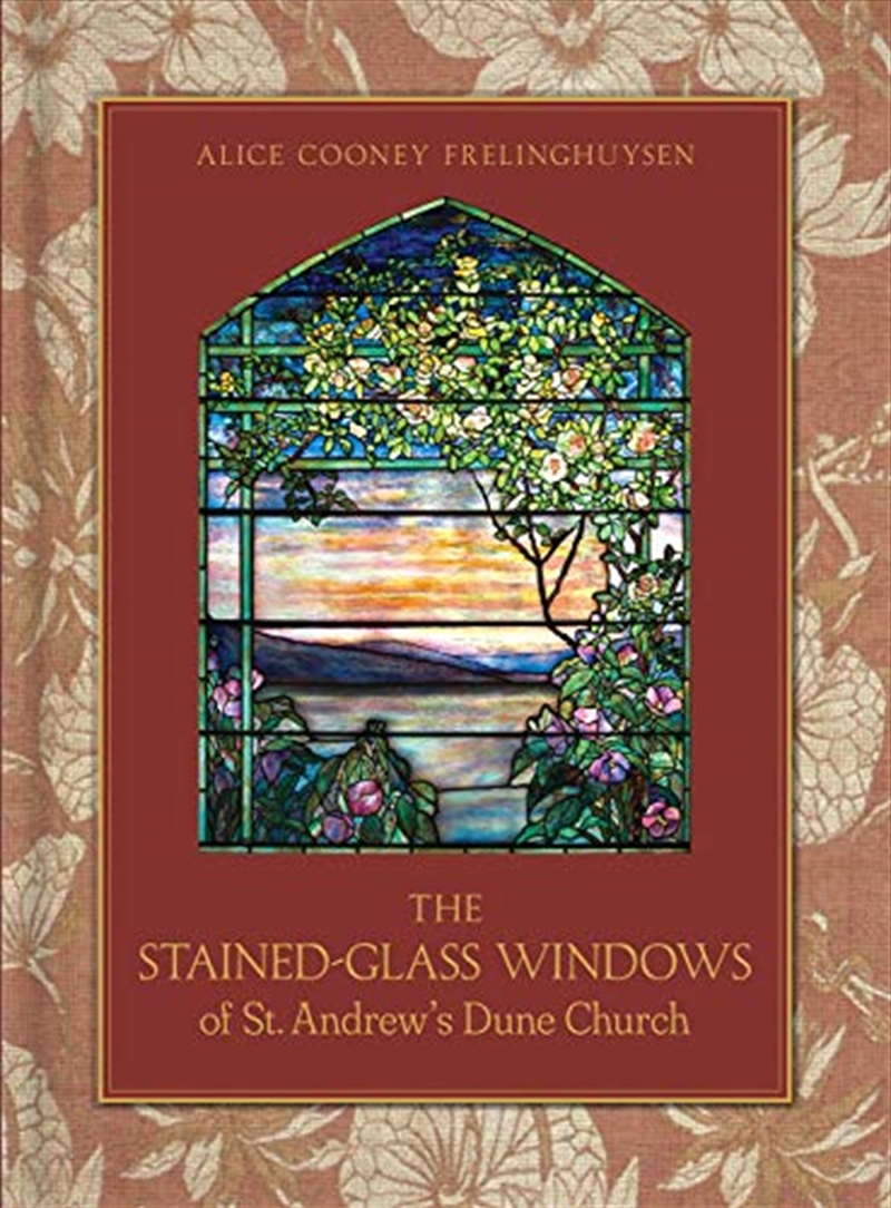 The Stained-Glass Windows of St. Andrew’s Dune Church: Southampton, New York/Product Detail/House & Home