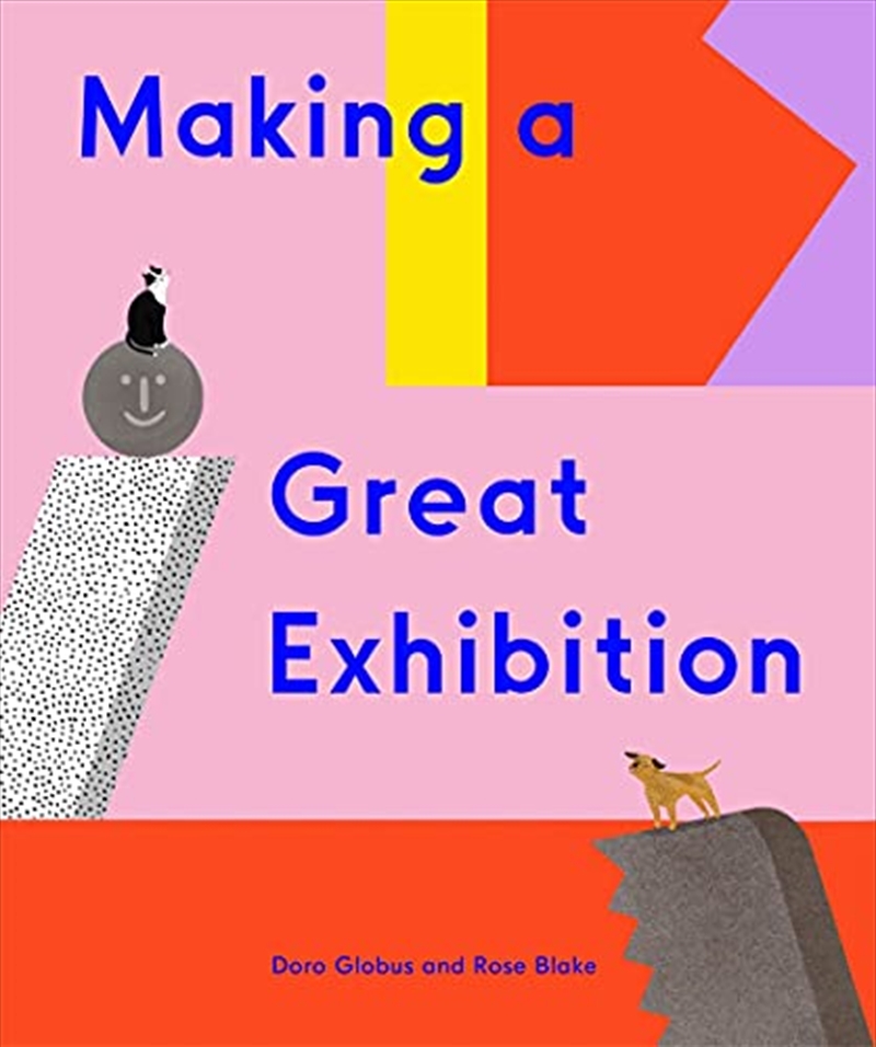 Making a Great Exhibition (Books for Kids, Art for Kids, Art Book)/Product Detail/Arts & Entertainment