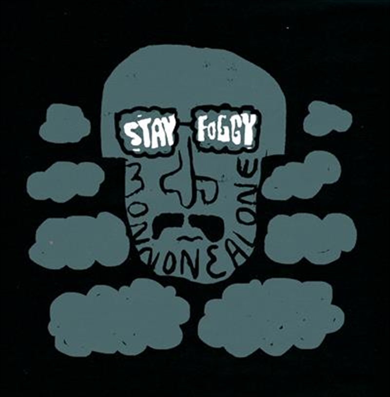 Stay Foggy/Product Detail/Pop