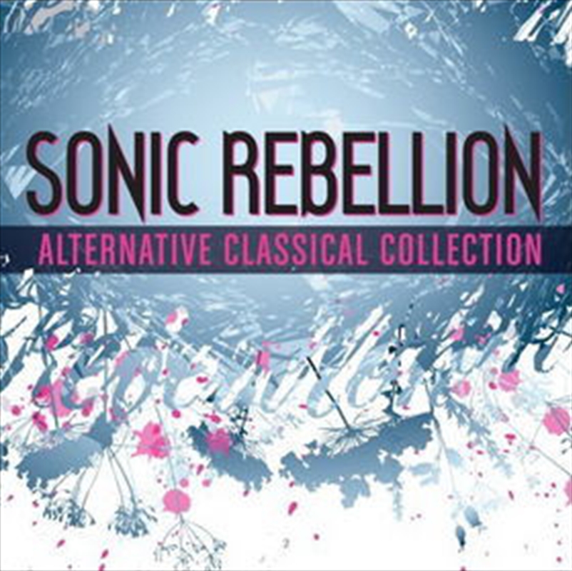 Sonic Rebellion Alternative Classical Collection/Product Detail/Classical